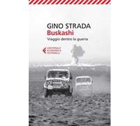 Buskashì. Viaggio dentro la guerra