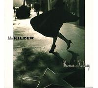 Busman's Holiday by John Kilzer (1991-07-23)