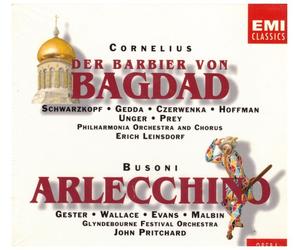 Busoni - Arlecchino / Pritchard · Cornelius - Il Barbiere Di Bagdad / Leinsdorf