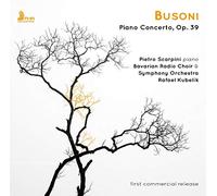 BUSONI, F. - PIANO CONCERTO