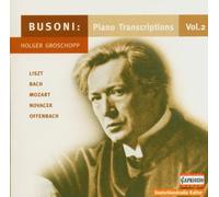 BUSONI, F. - PIANO TRANSCRIPTIONS VOL.