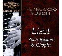 Franz Liszt Piano Works (Busoni) (CD) Album