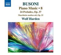 Ferruccio Busoni Busoni: Piano Music - Volume 8 (CD) Album
