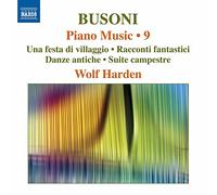 Ferruccio Busoni Busoni: Piano Music - Volume 9 (CD) Album