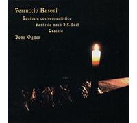 Busoni, Ferruccio - Piano Works