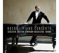 Busoni/ Gerstein/ Boston Symphony Orchestra - Piano Concerto
