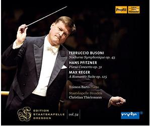 Busoni/Pfitzner/Reger - Edition Staatskapelle Dresden Vol. 34: Busoni Pfit