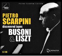 Ferruccio Busoni Pietro Scarpini: Discovered Tapes - Busoni & Liszt (CD) Box Set