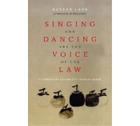 Bussho Lahn Singing and Dancing Are the Voice of the Law (Tascabile)