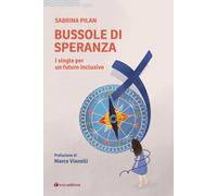 Bussole di speranza - [Editrice Tau]