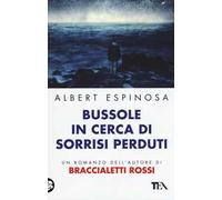 Bussole in cerca di sorrisi perduti
