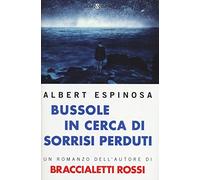 Bussole in cerca di sorrisi perduti