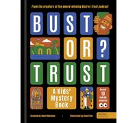BUST OR TRUST: A Kids' Mystery Book