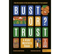 BUST OR TRUST: A Kids' Mystery Book