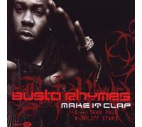 Busta Rhymes - Make It Clap