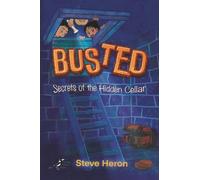 Busted: Secrets of The Hidden Cellar