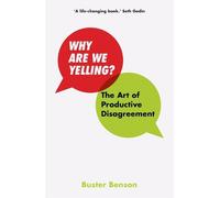Buster Benson Why Are We Yelling? (Copertina rigida)