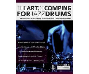 Buster Birch The Art of Comping for Jazz Drums (Tascabile)