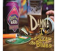 Buster Brody - Damn i Spilled The Blues