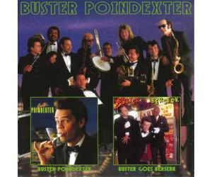 Buster Poindexter Buster Goes Berserk/Buster Poindexter (CD) Album