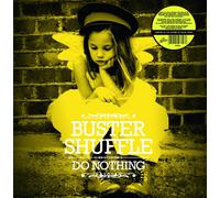 Buster Shuffle Do Nothing (Vinyl LP) 12" Album Coloured Vinyl (Limited Edition)