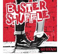 Buster Shuffle Go Steady (CD) Album