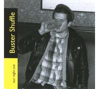 Buster Shuffle - Our Night Out by Buster Shuffle