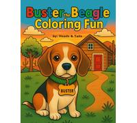 Buster the Beagle Coloring Fun: Buster the Beagle's Bath Day.
