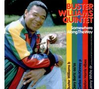 Buster Williams Quintet - Somewhere Along the Way
