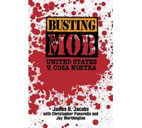 Busting the Mob: United States V. Cosa Nostra