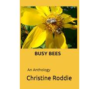 Busy Bees: An Anthology of Family Musings