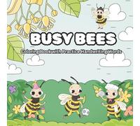 Busy Bees: Bumblebee Coloring Book with Practice Handwriting Words
