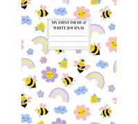 Busy Bees ~ My First Draw and Write Journal: Kids Primary Composition Notebook with Picture Space | Half-Page Primary Ruled (Dotted Midline) | 100 Pages | Pre K-2 | Personalise Cute Cover with Name