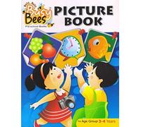 Busy Bees Picture Book For Age Group 3 â€“ 4 Years