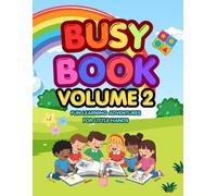 Busy Book - Volume 2: Preschool Activity Book for Kids Ages 3-6 | Tracing, Matching, Coloring, Mazes and More: Fun and Educational Workbook for ... | Screen-Free Learning Activities