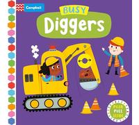 Busy Diggers: A Push, Pull, Slide Book: 46