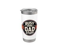 Busy Doing Dad Stuff Bicchiere termico in acciaio inox doppia parete