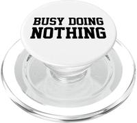 Busy Doing Nothing PopSockets PopGrip per MagSafe
