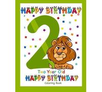 Busy Hands Books Two Year Old Coloring Book Happy Birthday (Tascabile)