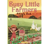 Busy Little Farmers