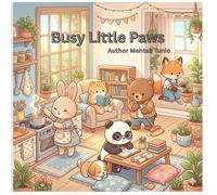 Busy Little Paws: Everyday Adventures Coloring Book for Adults & Teens