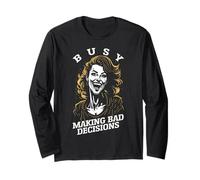 Busy Making Bad Decisions Retro Pop Art Divertente Sarcastico Maglia a Manica