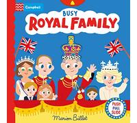 Busy Royal Family: A Push, Pull and Slide Book