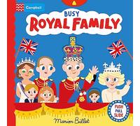Busy Royal Family: A Push, Pull and Slide Book
