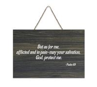 But As for Me, Afflicted And in Pain May Your Salvation, God, Protect Me, Cartello rustico in legno da appendere, decorazione da parete per soggiorno, camera da letto, porta finestra, casa, 15,2 x
