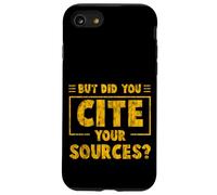 But Did You Cite Your Sources - Custodia per iPhone SE (2020) / 7/8