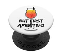 But first Aperitivo - I love Aperol Spritz - favorite drink PopSockets PopGrip Intercambiabile