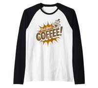 But First Coffee caffè Citazione Divertente caffè Mattina Maglia con Maniche Raglan