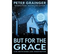 But for the Grace: A Novel: Volume 2