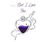 But I Love You Notebook - 150 Lined Pages | Wiccan Journal, Celestial Stars & Witchcraft Writing Book: Mystical Witchy Notebook with Heart-Shaped ... for Journaling, Spellwork, and Magical Notes